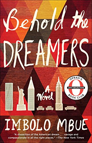 Behold the Dreamers (Oprah's Book Club): A Novel