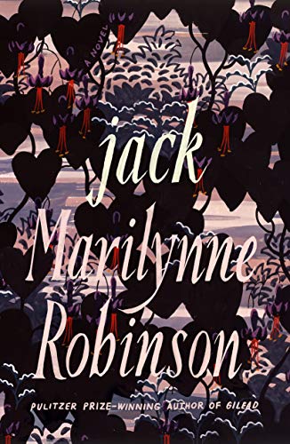 Jack: A Novel