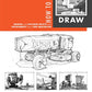 How to Draw: drawing and sketching objects and environments from your imagination