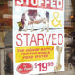 Stuffed and Starved: The Hidden Battle for the World Food System