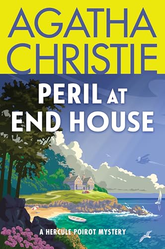 Peril at End House: A Hercule Poirot Mystery: The Official Authorized Edition: A classic mystery story from renowned author Agatha Christie. A ... fiction. (Hercule Poirot Mysteries, 7)
