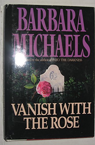 Vanish with the Rose