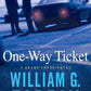 One-Way Ticket: A Brady Coyne Novel (Brady Coyne Mysteries)