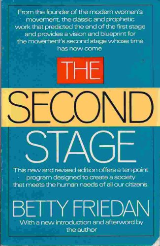 The Second Stage (Revised Edition with a New Introduction and Afterword)