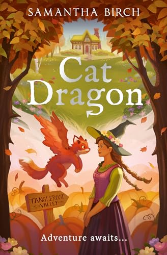 Cat Dragon: A brand-new cozy romantasy for fans of The Spellshop, cottagecore, and cute companion animals! A best friend’s brother romance for 2025