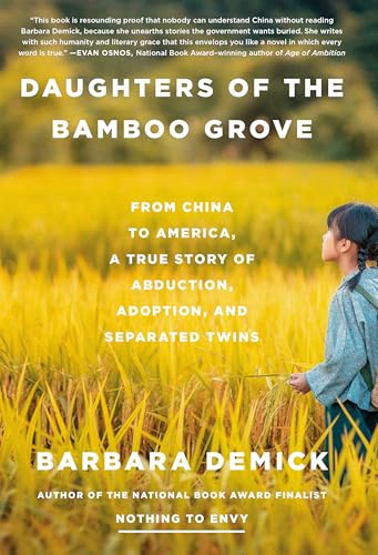 Daughters of the Bamboo Grove: From China to America, a True Story of Abduction, Adoption, and Separated Twins