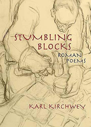 Stumbling Blocks: Roman Poems