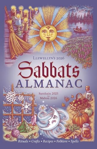 Llewellyn's 2026 Sabbats Almanac: Rituals Crafts Recipes Folklore (Llewellyn's 2026 Calendars, Almanacs & Datebooks, 11)