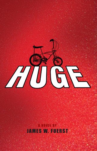 Huge: A Novel