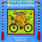 Bear on a Bike / Oso en bicicleta (English and Spanish Edition)