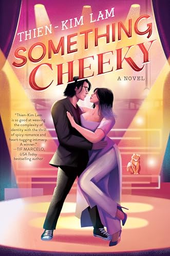 Something Cheeky: A Novel