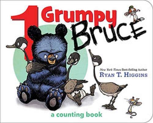 1 Grumpy Bruce (A Mother Bruce Book): A Counting Board Book (Mother Bruce Series)
