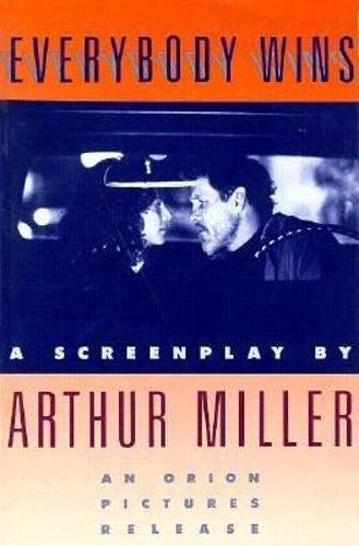 Everybody Wins (Miller, Arthur)