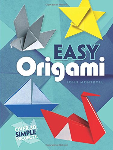 Easy Origami (Dover Origami Papercraft)