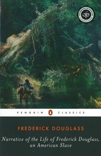 Narrative of the Life of Frederick Douglass, an American Slave: Written by Himself