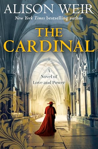 The Cardinal: A Novel of Love and Power