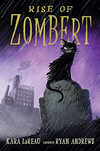 Rise of ZomBert (The Zombert Chronicles)