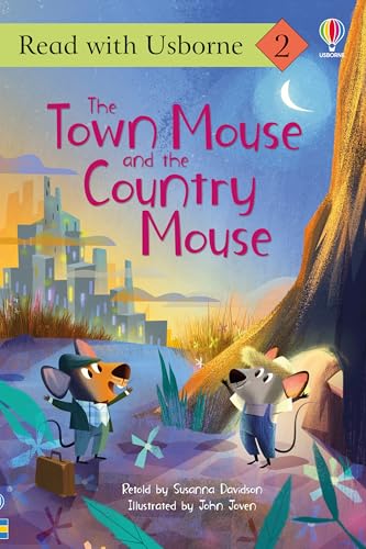 Town Mouse and the Country Mouse (Read with Usborne)