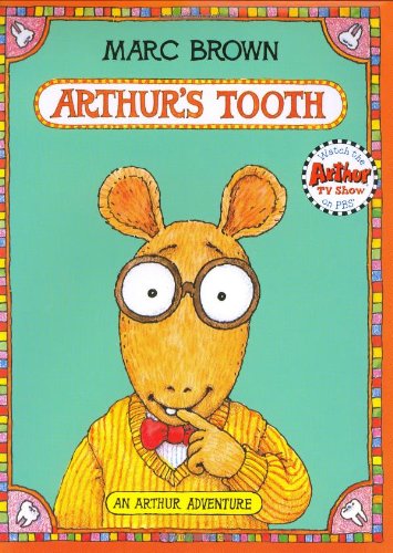 Arthur's Tooth (Arthur Adventures)