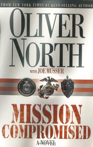 Mission Compromised: A Novel