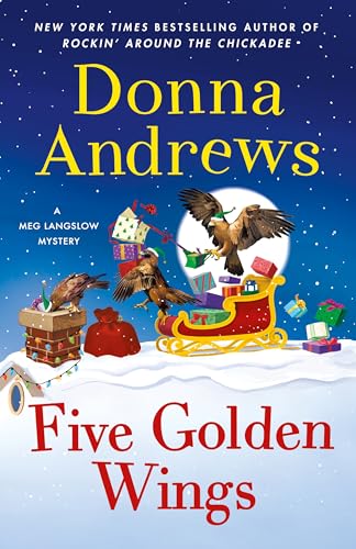 Five Golden Wings: A Meg Langslow Mystery (Meg Langslow Mysteries, 38)