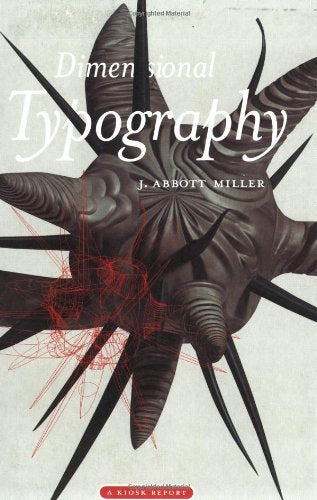 Dimensional Typography: Case Studies on The Shape of Letters in Virtual Environments (Kiosk Report, 1)