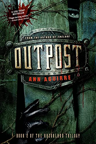 Outpost (The Razorland Trilogy)