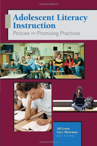 Adolescent Literacy Instruction: Policies and Promising Practices