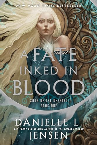 A Fate Inked in Blood: Book One of the Saga of the Unfated
