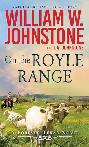 On the Royle Range (A Forever Texas Novel)