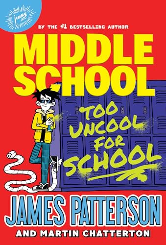 Middle School: Too Uncool for School (Middle School, 17)