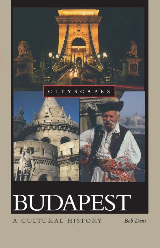 Budapest: A Cultural History (Cityscapes)