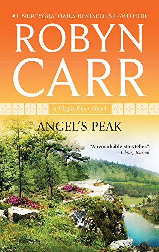 Angel's Peak (Virgin River Novels)