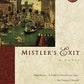 Mistler's Exit (Ballantine Reader's Circle)