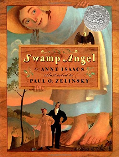 Swamp Angel (Caldecott Honor Book)