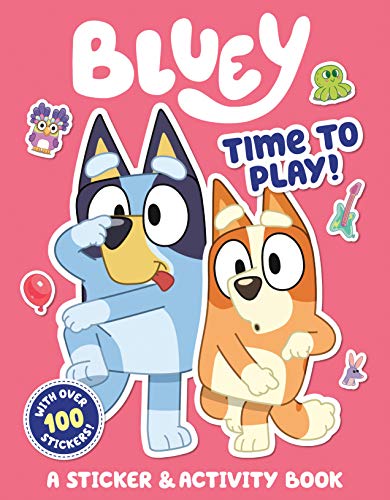 Time to Play!: A Sticker & Activity Book (Bluey)