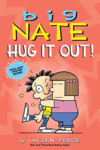 Big Nate: Hug It Out! (Volume 21)