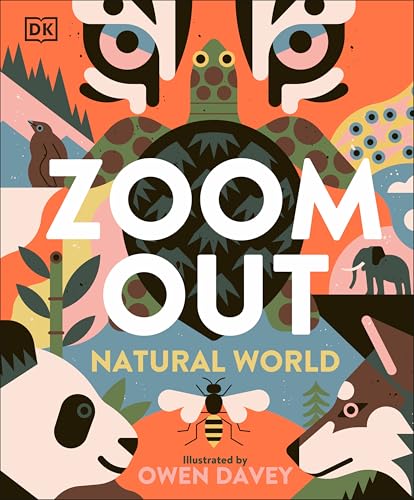 Zoom Out Natural World: Discover 12 Iconic Animals and Their Incredible Ecosystems