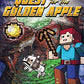Quest for the Golden Apple: An Unofficial Graphic Novel for Minecrafters