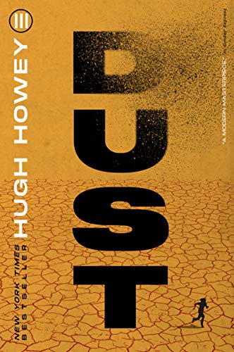 Dust (Silo Trilogy) (Volume 3)