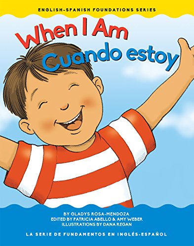 When I Am / Cuando estoy (English-Spanish Foundations) (English and Spanish Edition)
