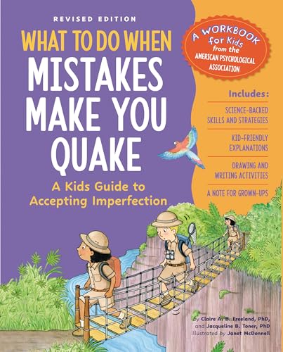 What to Do When Mistakes Make You Quake: A Kid's Guide to Accepting Imperfection (What-to-Do Guides for Kids Series)