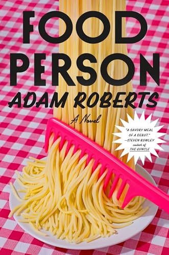 Food Person: A Novel