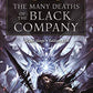The Many Deaths of the Black Company (Chronicles of The Black Company)