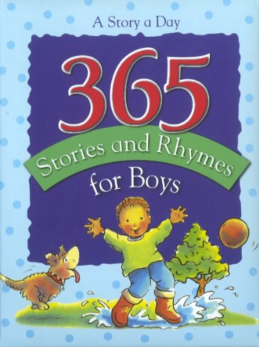 365 Stories and Rhymes for Boys: A Story a Day