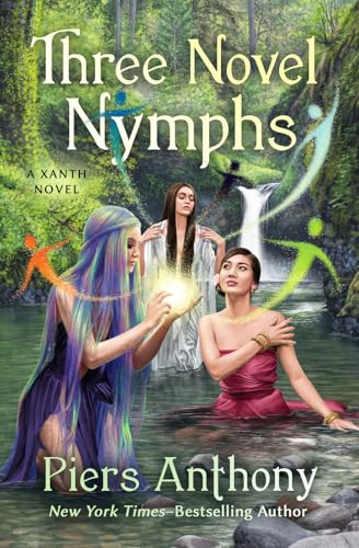 Three Novel Nymphs (The Xanth Novels)
