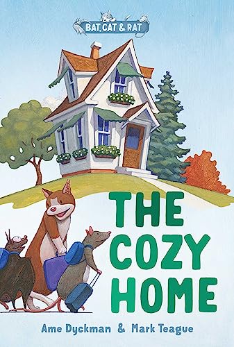 The Cozy Home: Three-and-a-Half Stories (1) (Bat, Cat & Rat)