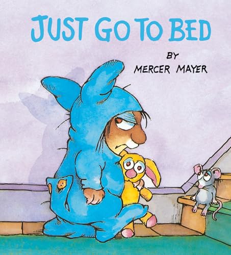 Just Go to Bed (Little Critter)