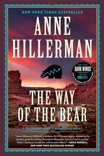 The Way of the Bear: A Mystery Novel (A Leaphorn, Chee & Manuelito Novel, 8)