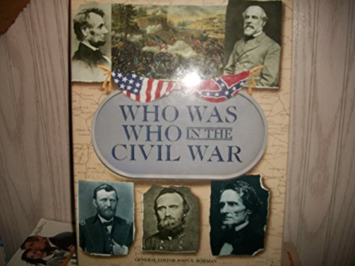 Who Was Who in the Civil War